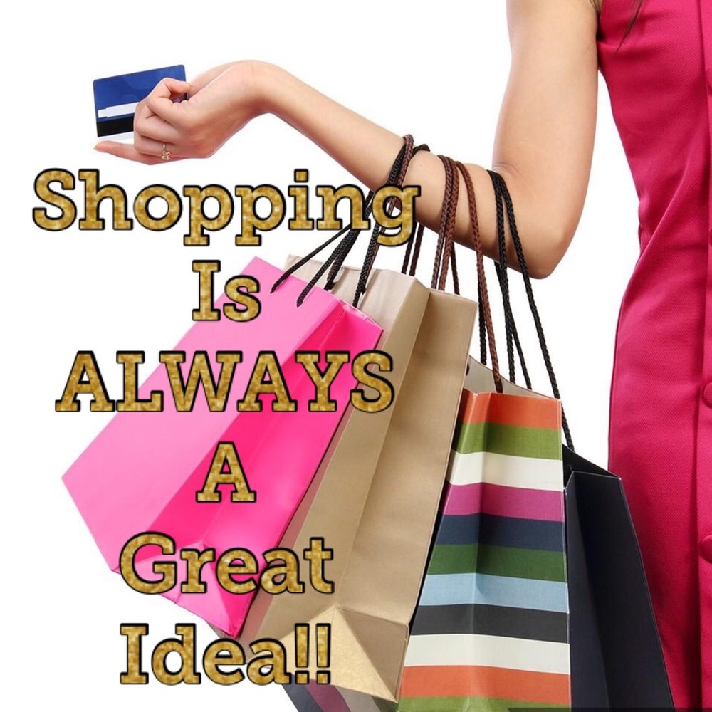 🛍 Shopping Is ALWAYS A Great Idea!! 💡